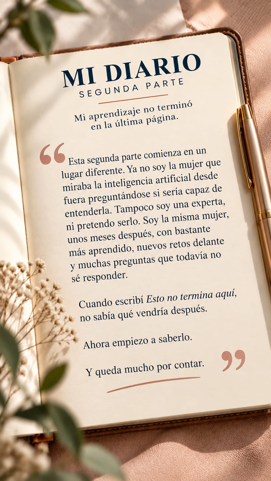 Libreta abierta con el texto de «Mi diario · Segunda parte»